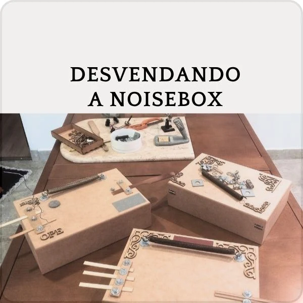 Comunidade Desvendando a Noisebox